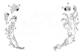 LA Indie Horror Fest - HONORABLE MENTION